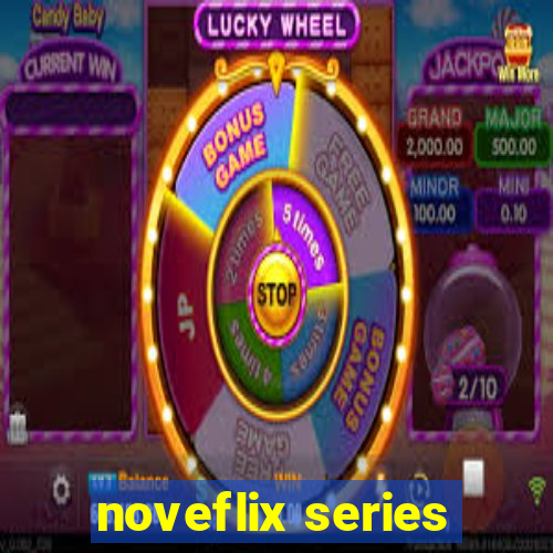 noveflix series